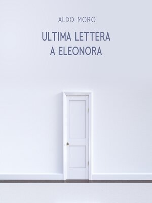 cover image of Ultima lettera a Eleonora